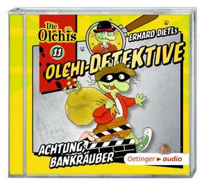 Olchi-Detektive 11. Achtung, Bankräuber! (CD) de Erhard Dietl