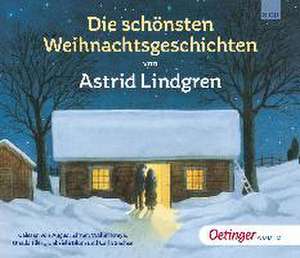 Die schönsten Weihnachtsgeschichten (3 CD) de Astrid Lindgren