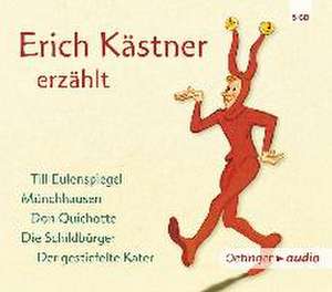 Erich Kästner erzählt (5 CD) de Erich Kästner