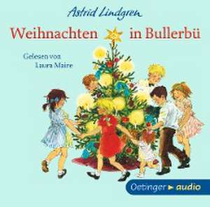 Weihnachten in Bullerbü de Astrid Lindgren