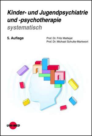 Kinder- und Jugendpsychiatrie und -psychotherapie systematisch de Ulrich Knölker