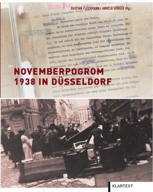 Novemberpogrom 1938 in Düsseldorf de Bastian Fleermann