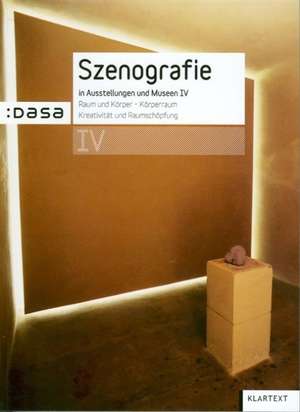 Szenografie in Ausstellungen und Museen IV de Gerhard Kilger