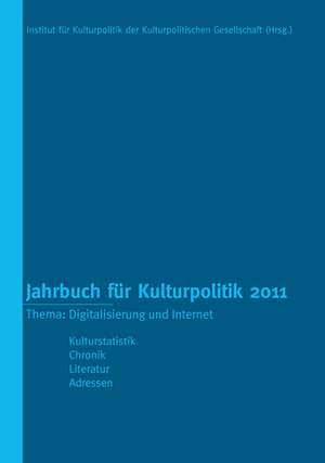 Jahrbuch für Kulturpolitik 2011