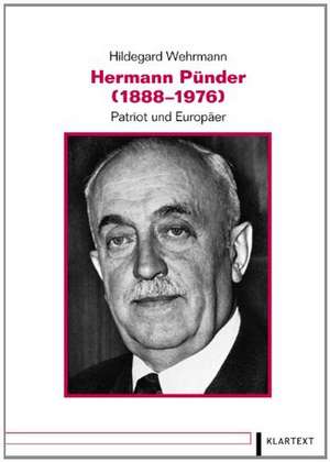 Hermann Pünder (1888-1976) de Hildegard Wehrmann