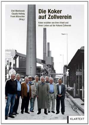 Die Koker auf Zollverein de Eitel Mantowski