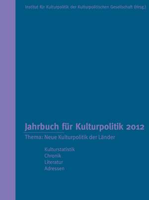 Jahrbuch für Kulturpolitik 2012