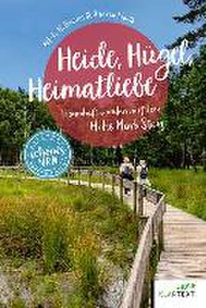 Heide, Hügel, Heimatliebe de Nikola Hollmann