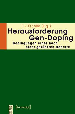 Herausforderung Gen-Doping de Elk Franke