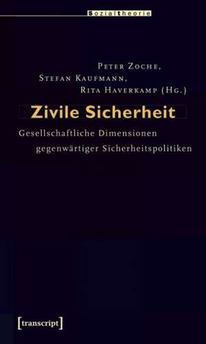 Zivile Sicherheit de Peter Zoche