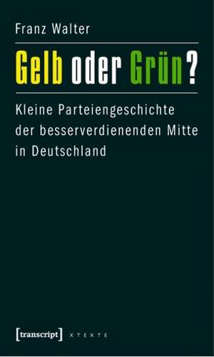 Gelb oder Grün? de Franz Walter