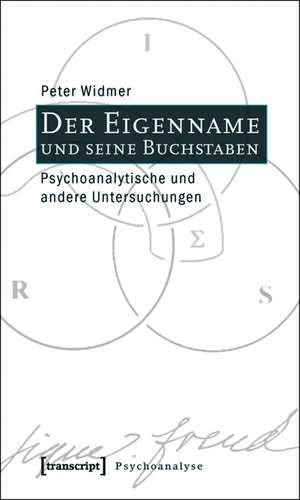 Der Eigenname und seine Buchstaben de Peter Widmer