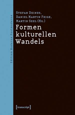 Formen kulturellen Wandels de Stefan Deines