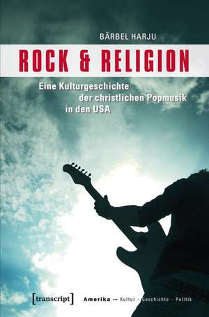 Rock & Religion de Bärbel Harju