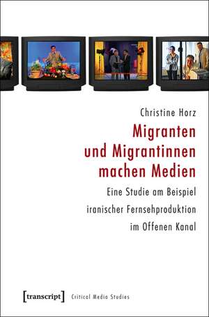 Medien - Migration - Partizipation de Christine Horz