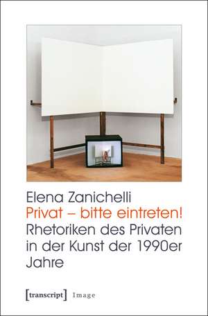 Privat - bitte eintreten! de Elena Zanichelli