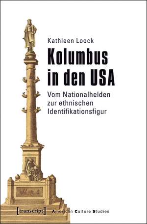 Kolumbus in den USA de Kathleen Loock