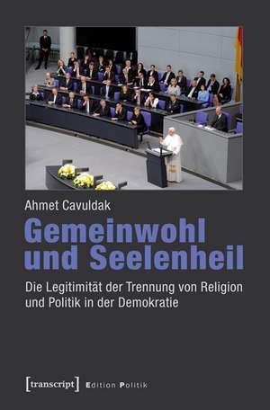 Gemeinwohl und Seelenheil de Ahmet Cavuldak