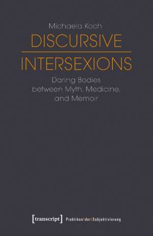 Discursive Intersexions de Michaela Koch