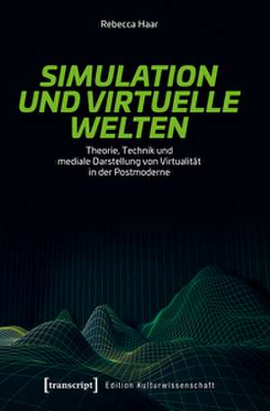 Simulation und virtuelle Welten de Rebecca Haar