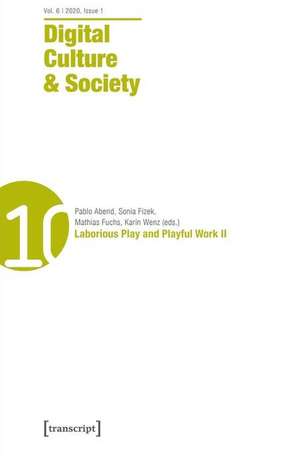 Digital Culture & Society (DCS) Vol. 6, Issue 2 – Laborious Play and Playful Work II de Pablo Abend