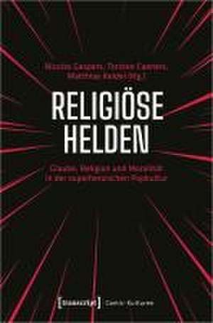 Religiöse Helden de Nicolas Gaspers