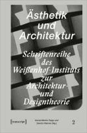 Ästhetik und Architektur de Daniel Martin Feige