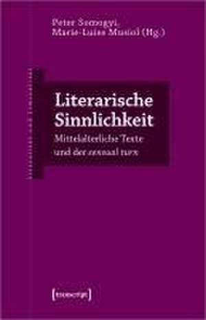 Literarische Sinnlichkeit de Peter Somogyi