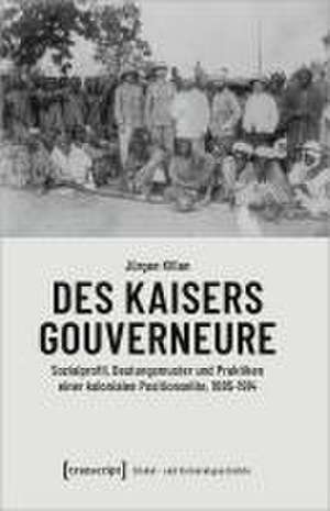 Des Kaisers Gouverneure de Jürgen Kilian