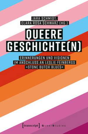 Queere Geschichte(n) de Jara Schmidt