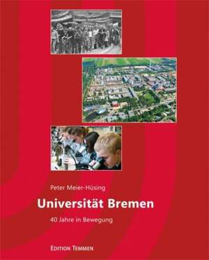 40 Jahre Uni Bremen de Peter Meier-Hüsing