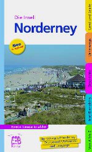 Die Insel Norderney de Bernd F. Gruschwitz