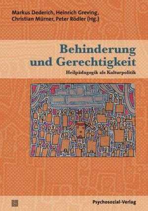 Behinderung und Gerechtigkeit de Markus Dederich