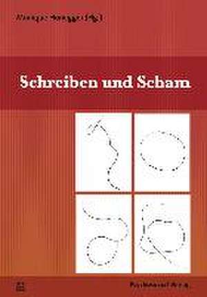 Schreiben und Scham de Monique Honegger