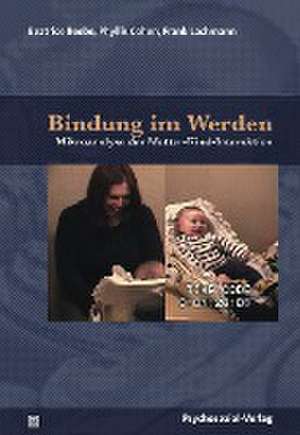 Bindung im Werden de Beatrice Beebe