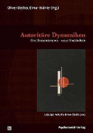 Autoritäre Dynamiken de Oliver Decker