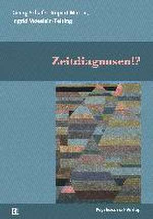 Zeitdiagnosen!? de Georg Schäfer