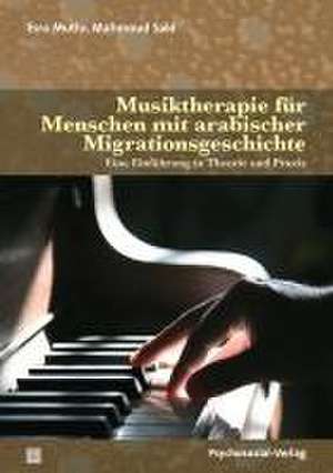 Musiktherapie für Menschen mit arabischer Migrationsgeschichte de Esra Mutlu