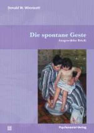 Die spontane Geste de Donald W. Winnicott