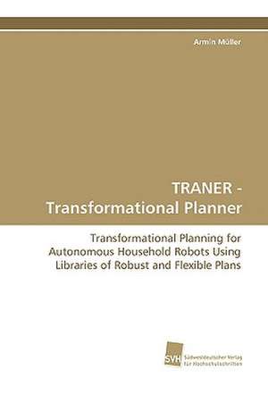 TRANER - Transformational Planner de Armin Müller