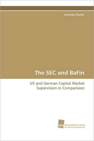 The SEC and BaFin de Veronika Fischer