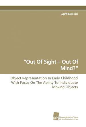 Out of Sight - Out of Mind?: Insights from Cern Physicists de Lysett Babocsai