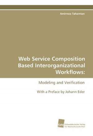 Web Service Composition Based Interorganizational Workflows: A Novel Histone Lysine Mono-Methyltransferase de Amirreza Tahamtan