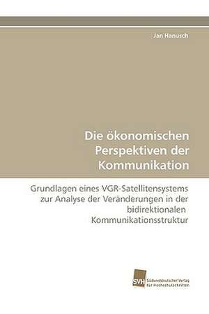 Die Okonomischen Perspektiven Der Kommunikation: A Novel Histone Lysine Mono-Methyltransferase de Jan Hanusch