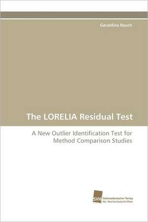 The Lorelia Residual Test: An Integrative Approach de Geraldine Rauch