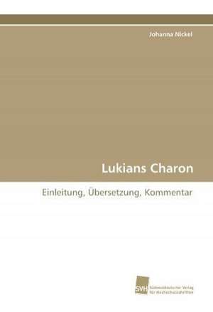 Lukians Charon de Johanna Nickel