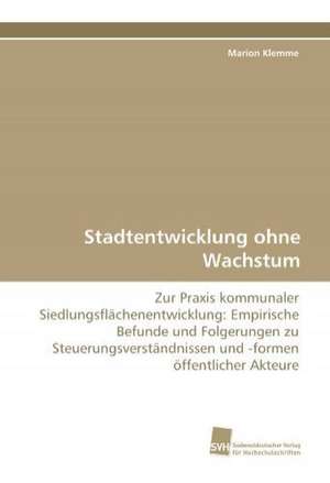 Stadtentwicklung Ohne Wachstum: Wenn Patienten Sich Krank Machen de Marion Klemme