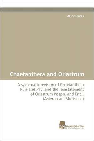 Chaetanthera and Oriastrum de Alison Davies