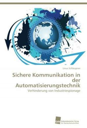 Sichere Kommunikation in Der Automatisierungstechnik: Quinone Oxidoreductase de Linus Schleupner