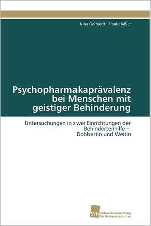 Psychopharmakapravalenz Bei Menschen Mit Geistiger Behinderung: An Immunmodulatory Setscrew de Nina Gerhardt